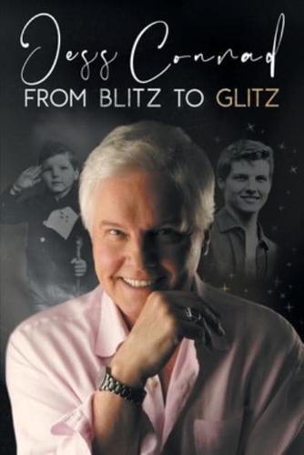 From Blitz to Glitz