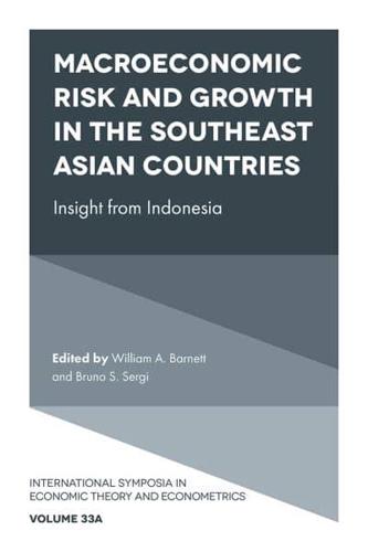 Macroeconomic Risk and Growth in the Southeast Asian Countries. Insight from Indonesia