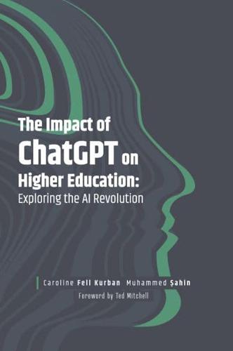 The Impact of ChatGPT on Higher Education