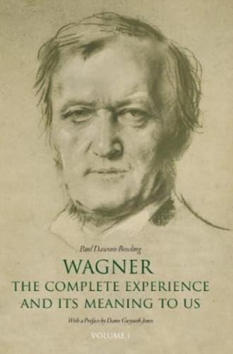 Wagner: The Complete Experience
