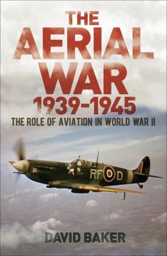 The Aerial War: 1939-45