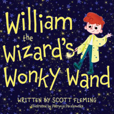 William the Wizard's Wonky Wand