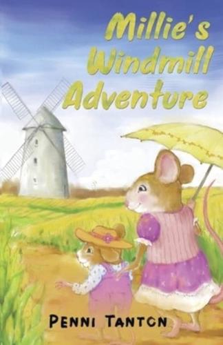 Millie's Windmill Adventure