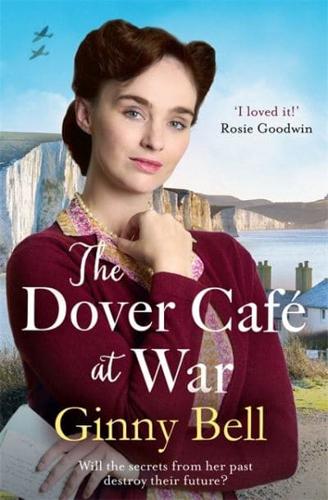 The Dover Café at War