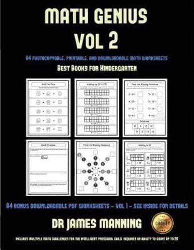 Best Books for Kindergarten (Math Genius Vol 2): This book is designed for preschool teachers to challenge more able preschool students: Fully copyable, printable, and downloadable