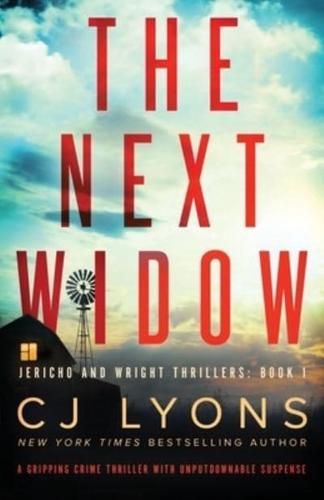 The Next Widow: A gripping crime thriller with unputdownable suspense