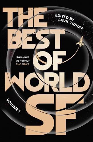 The Best of World SF. Volume 1