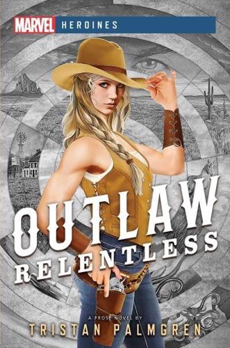 Outlaw - Relentless