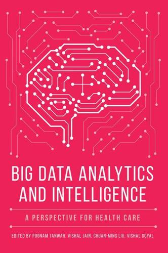 Big Data Analytics and Intelligence