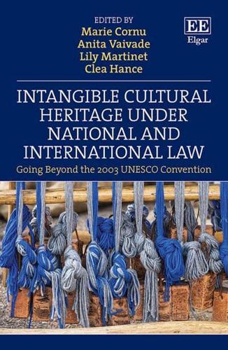 Intangible Cultural Heritage Under National and International Law