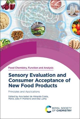 Sensory Evaluation and Consumer Acceptance of New Food Products