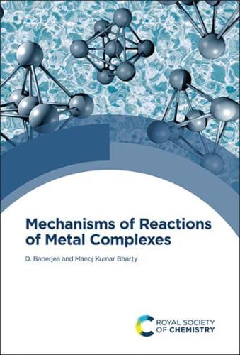Mechanisms of Reactions of Metal Complexes in Solution