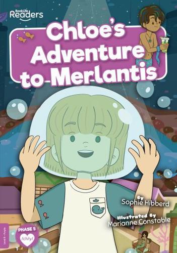 Chloe's Adventure to Merlantis