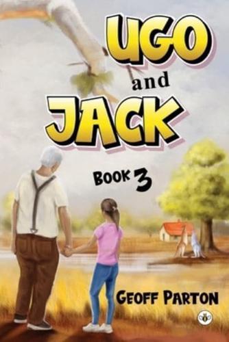 Ugo and Jack. Book 3