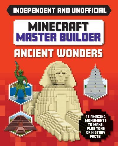 Master Builder: Minecraft Ancient Wonders (Independent & Unofficial)