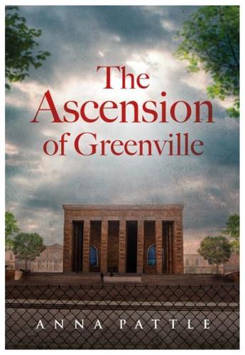 The Ascension of Greenville