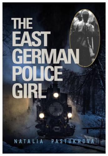 The East German Police Girl