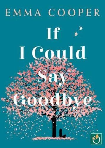 If I Could Say Goodbye