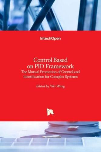 Control Based on PID Framework