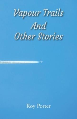 Vapours In The Sky and Other Stories