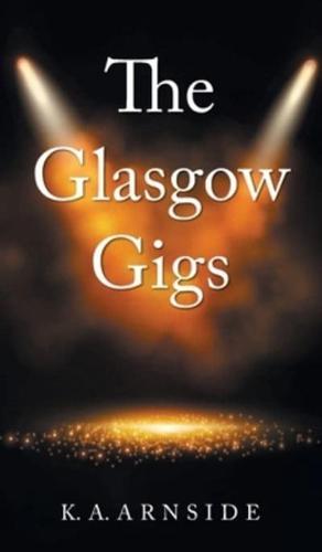 The Glasgow Gigs