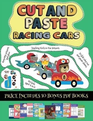 Teaching Kids to Use Scissors (Cut and paste - Racing Cars): This book comes with collection of downloadable PDF books that will help your child make an excellent start to his/her education. Books are designed to improve hand-eye coordination, develop fin