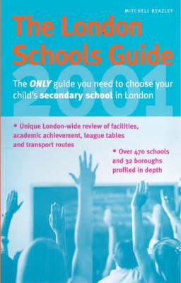 The London Schools Guide 2001