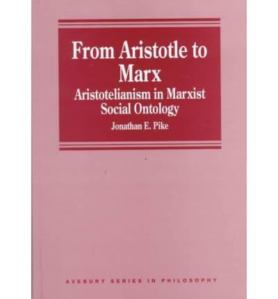 From Aristotle to Marx