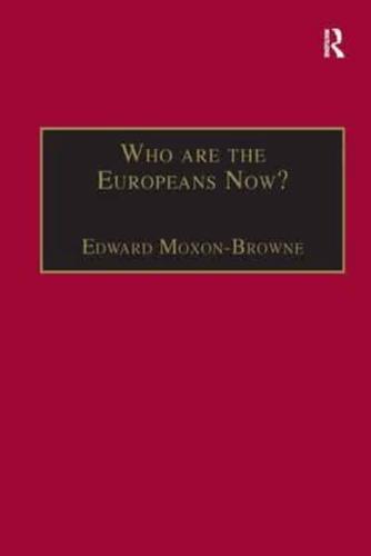Who Are the Europeans Now?
