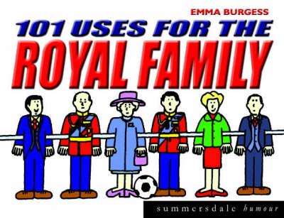 101 Uses for the Royal Family
