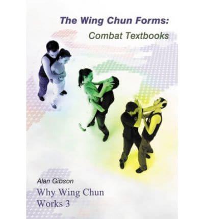 The Wing Chun Forms