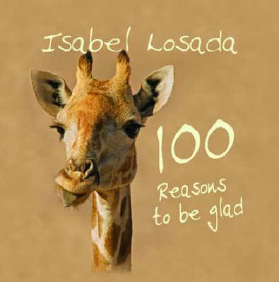 100 Reasons to Be Glad