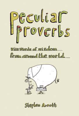 Peculiar Proverbs