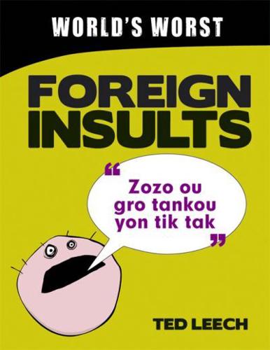 World's Worst Foreign Insults