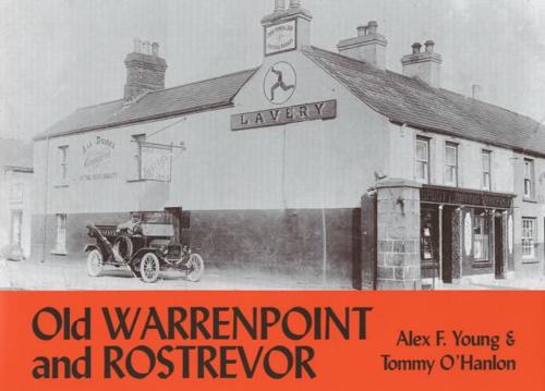 Old Warrenpoint & Rostrevor