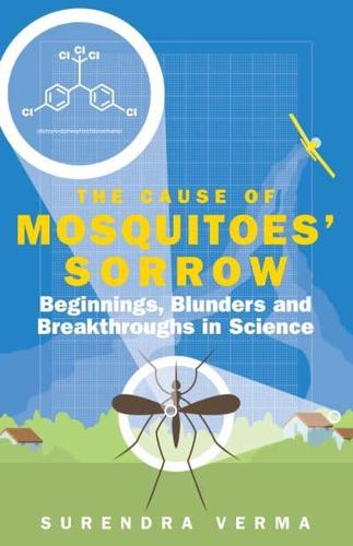 The Cause of Mosquitoes' Sorrow