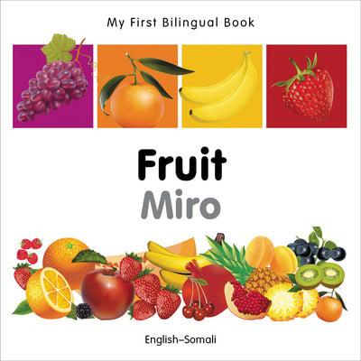 My First Bilingual Book-Fruit (English-Somali)