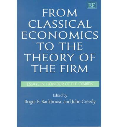 From Classical Economics to the Theory of the Firm