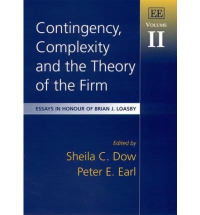 Contingency, Complexity and the Theory of the Firm