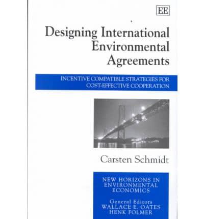 Designing International Environmental Agreements