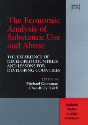 The Economic Analysis of Substance Use and Abuse