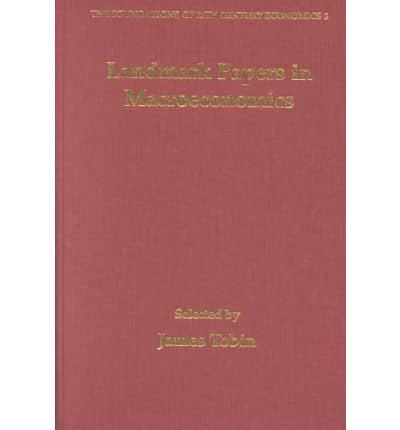 Landmark Papers in Macroeconomics