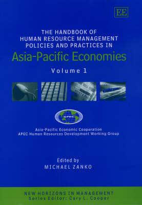 The Handbook of Human Resource Management Policies and Practices in Asia-Pacific Economies. Vol. 1