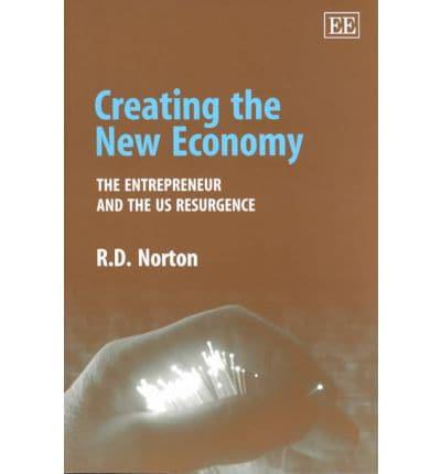 Creating the New Economy