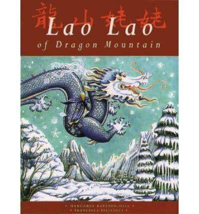 Lao Lao of Dragon Mountain