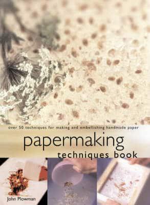 Papermaking Techniques Book