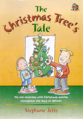 The Christmas Tree's Tale