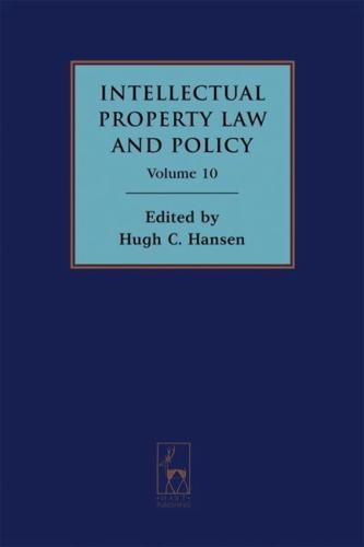 Intellectual Property Law and Policy. Volume 10