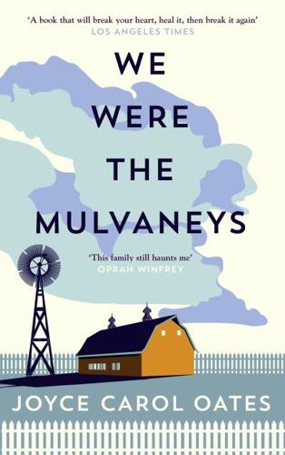 We Were the Mulvaneys