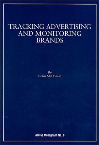 Tracking Advertising and Monitoring Brands